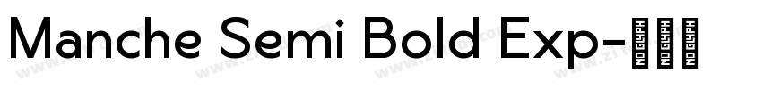 Manche Semi Bold Exp字体转换